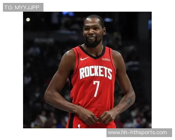 杜兰特37岁成火箭队史最年长全明星球员展现超强实力与梦想滑翔机般飞翔